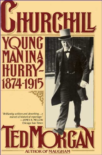Stock image for Churchill Young Man in a Hurry 1874-1915 for sale by Library House Internet Sales