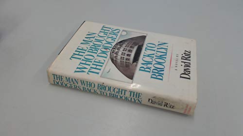 The Man Who Brought the Dodgers Back to Brooklyn (9780671253561) by David Ritz