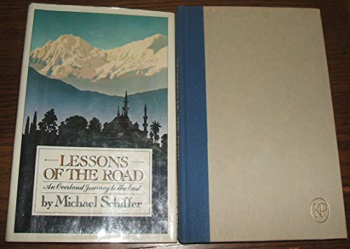 Stock image for Lessons of the road: An overland journey to the East for sale by Half Price Books Inc.