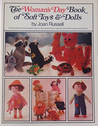 Beispielbild fr The Woman's Day Book of Soft Toys and Dolls (Fireside Books (Holiday House)) zum Verkauf von Wonder Book