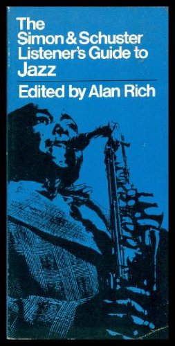 Imagen de archivo de The Simon and Schuster Listener's Guide to Jazz. a la venta por Goldstone Books