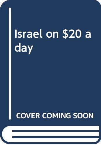 Beispielbild fr Israel on $20 a Day zum Verkauf von Wonder Book