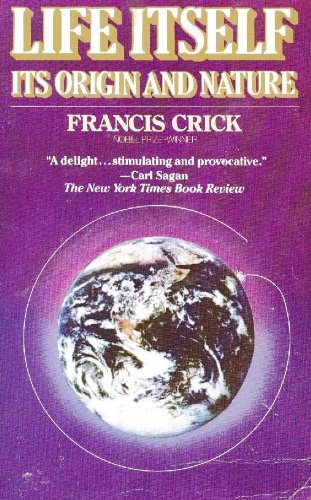 Life Itself: Its Origin and Nature (9780671255633) by Crick, Francis