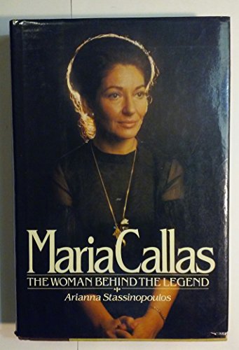 Stock image for Maria Callas: The Woman Behind the Legend for sale by Hippo Books