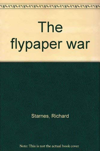 Stock image for The Flypaper War for sale by Top Notch Books