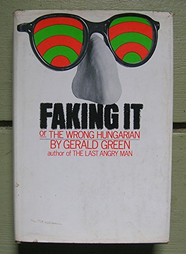9780671270735: Title: Faking it Or The wrong Hungarian