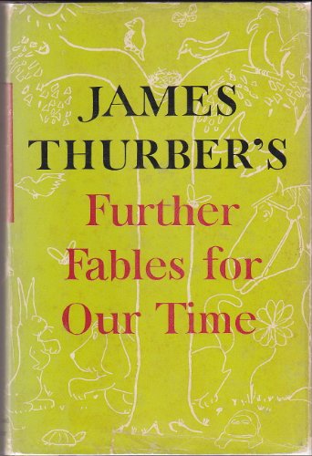 9780671278809: Further Fables for Our Time