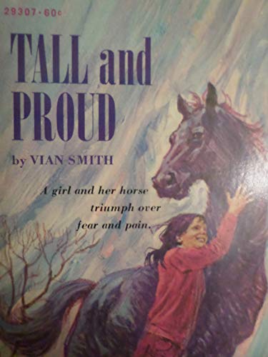 Stock image for Tall and Proud for sale by Better World Books