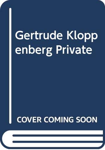 Stock image for Gertrude Kloppenberg (Private) for sale by THE OLD LIBRARY SHOP