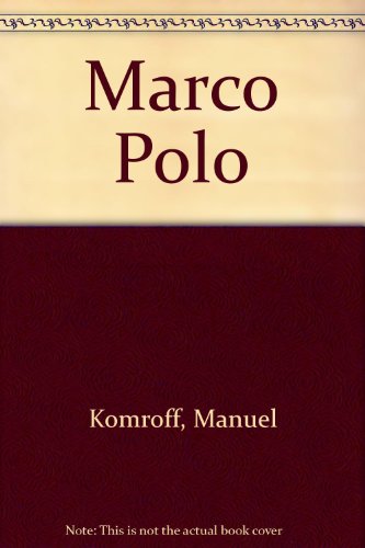 Marco Polo (9780671296025) by Komroff, Manuel