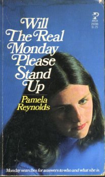 Beispielbild fr Will the Real Monday Please Stand Up zum Verkauf von ThriftBooks-Atlanta