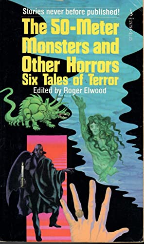 The Fifty-Meter Monsters & Other Horrors (9780671297947) by Roger Elwood