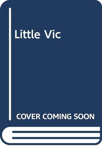 Imagen de archivo de Little Vic a la venta por Better World Books