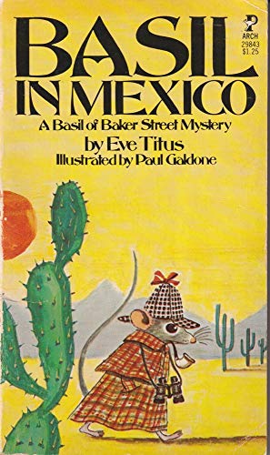 Beispielbild fr Basil in Mexico A Basil of Baker Street Mystery zum Verkauf von ThriftBooks-Dallas