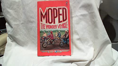 9780671298821: Moped: The Wonder Vehicle