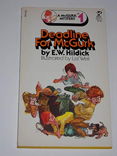 Deadline for McGurk a McGurk Mystery #1 (9780671298869) by E. W. Hildick