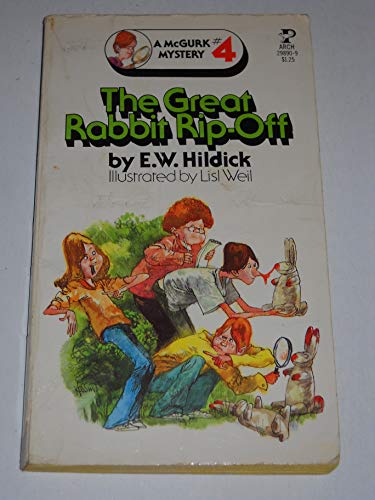 The great rabbit rip-off (A McGurk mystery) (9780671298906) by Hildick, E. W