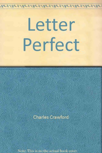 Letter Perfect (9780671299453) by Charles Crawford