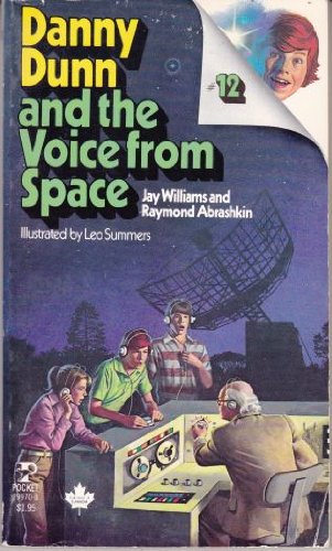 Stock image for Danny Dunn and the Voice from Space (Danny Dunn, No. 12) for sale by ThriftBooks-Atlanta