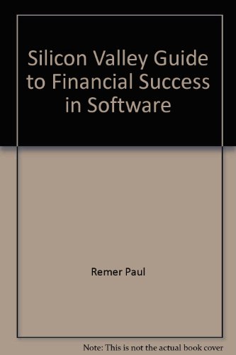 9780671308346: Silicon Valley Guide to Financial Success in Software