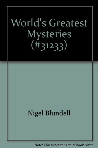 The World's Greatest Mysteries.