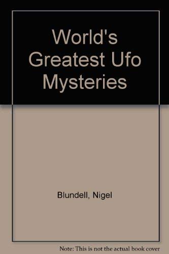 Imagen de archivo de World's Greatest Ufo Mysteries a la venta por Wonder Book