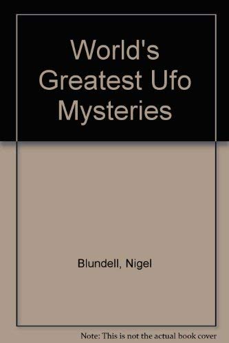 Stock image for World's Greatest Ufo Mysteries for sale by Wonder Book