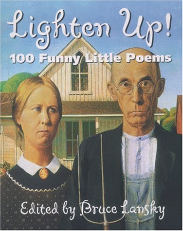 Lighten Up: 100 Funny Little Poems (9780671316327) by Lansky