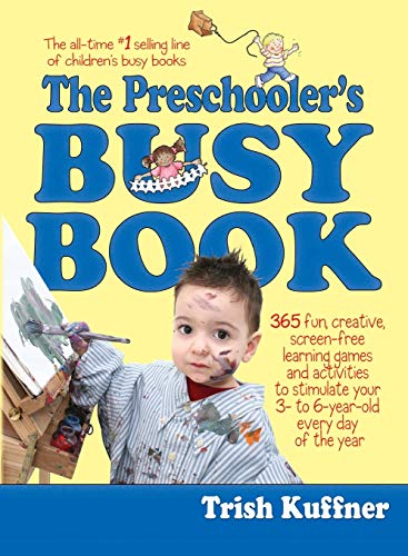 Beispielbild für Preschooler's Busy Book: 365 Creative Games & Activities To Occupy 3-6 Year Olds (Busy Books Series) zum Verkauf von SecondSale