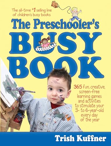 9780671316334: Preschooler's Busy Book: 365 Creative Games & Activities To Occupy 3-6 Year Olds (Busy Books Series)