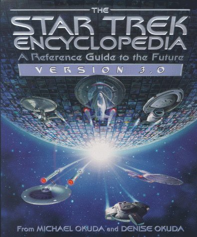 Stock image for Star Trek Encyclopedia: Reference Guide to the Future for sale by Booksavers of Virginia