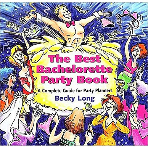 Stock image for Best Bachelorette Party Book for sale by ThriftBooks-Atlanta