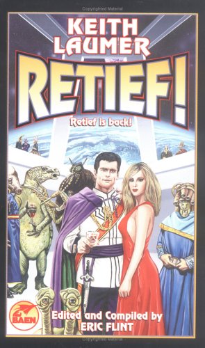 Retief! (A Collection of Stories) - Keith Laumer