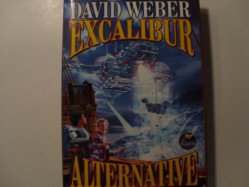 9780671318604: The Excalibur Alternative