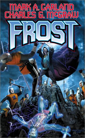 Frost - Garland, Mark A.; McGraw, Charles G.