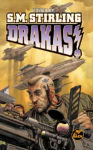Drakas! (9780671319465) by Stirling, S.M.