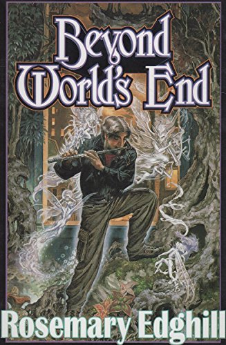 9780671319557: Beyond World's End (Bedlam Bard, Book 4)