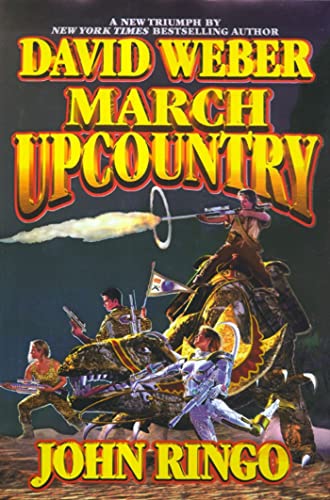 March Upcountry (March Upcountry (Hardcover)) - David Weber, John Ringo