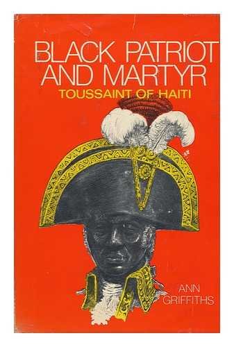 9780671322649: Black patriot and martyr;: Toussaint of Haiti