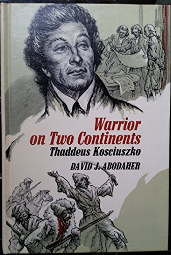 9780671322892: Warrior on Two Continents: Thaddeus Kosciuszko
