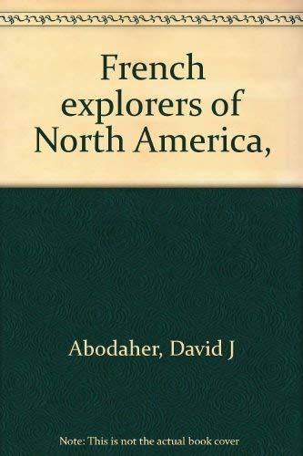 9780671323431: French explorers of North America,