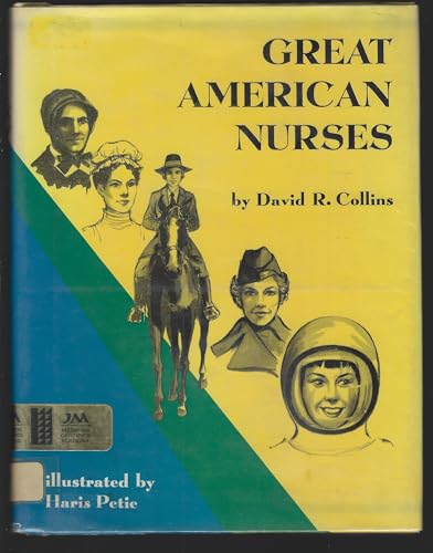 Great American nurses, (9780671323950) by Collins, David R