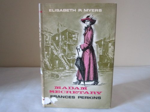 Imagen de archivo de Madam Secretary: Frances Perkins, a la venta por ThriftBooks-Dallas