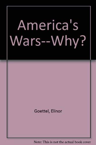 Stock image for America's Wars--Why? for sale by Mark Henderson