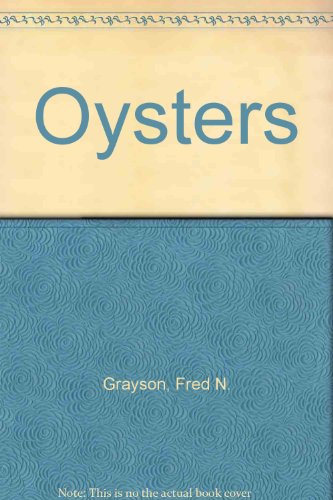 Imagen de archivo de Oysters a la venta por ThriftBooks-Atlanta
