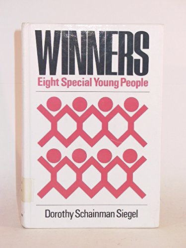 Winners: Eight Special Young People (9780671328610) by Siegel, Dorothy Schainman
