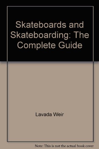 9780671329617: Skateboards and Skateboarding: The Complete Guide