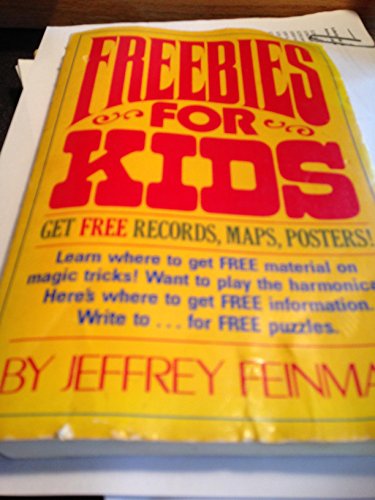 Stock image for Freebies for Kids: Get Free Records, Maps, Posters! for sale by gearbooks