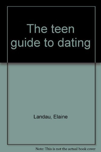 The teen guide to dating (9780671330859) by Landau, Elaine