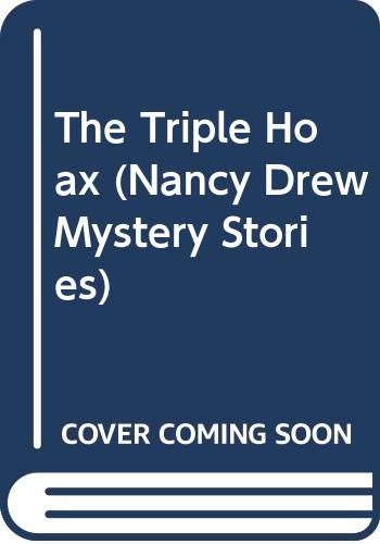 9780671340100: The Triple Hoax (Nancy Drew Mystery Stories)